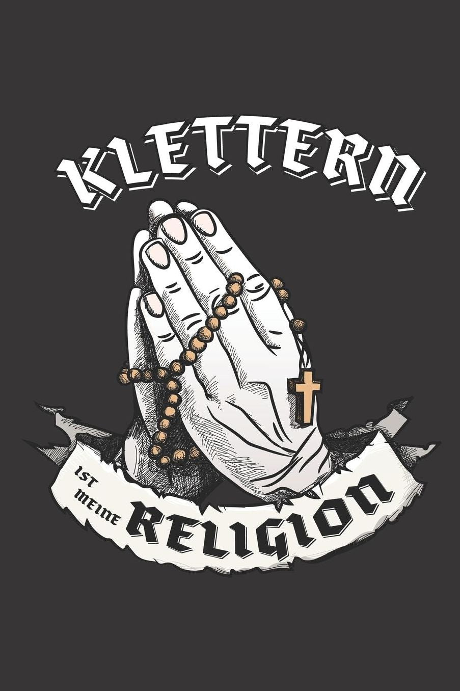 Klettern Ist Meine Religion: DIN A5 6x9 I 120 Seiten I Kariert I Notizbuch I Notizheft I Notizblock I Geschenk I Geschenkidee