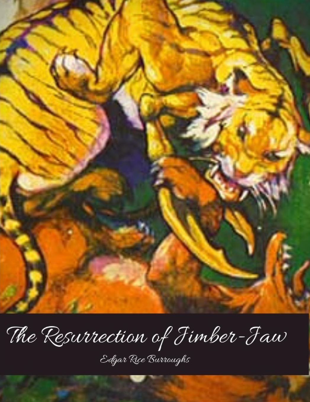 The Resurrection of Jimber-Jaw: The Best Book For Readers (Annotated) By Edgar Rice Burroughs.