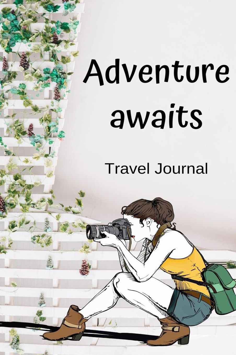 Adventure Awaits Travel Journal: A Journal for Road Trips, Traveling, Vacations, Camping, and Adventures