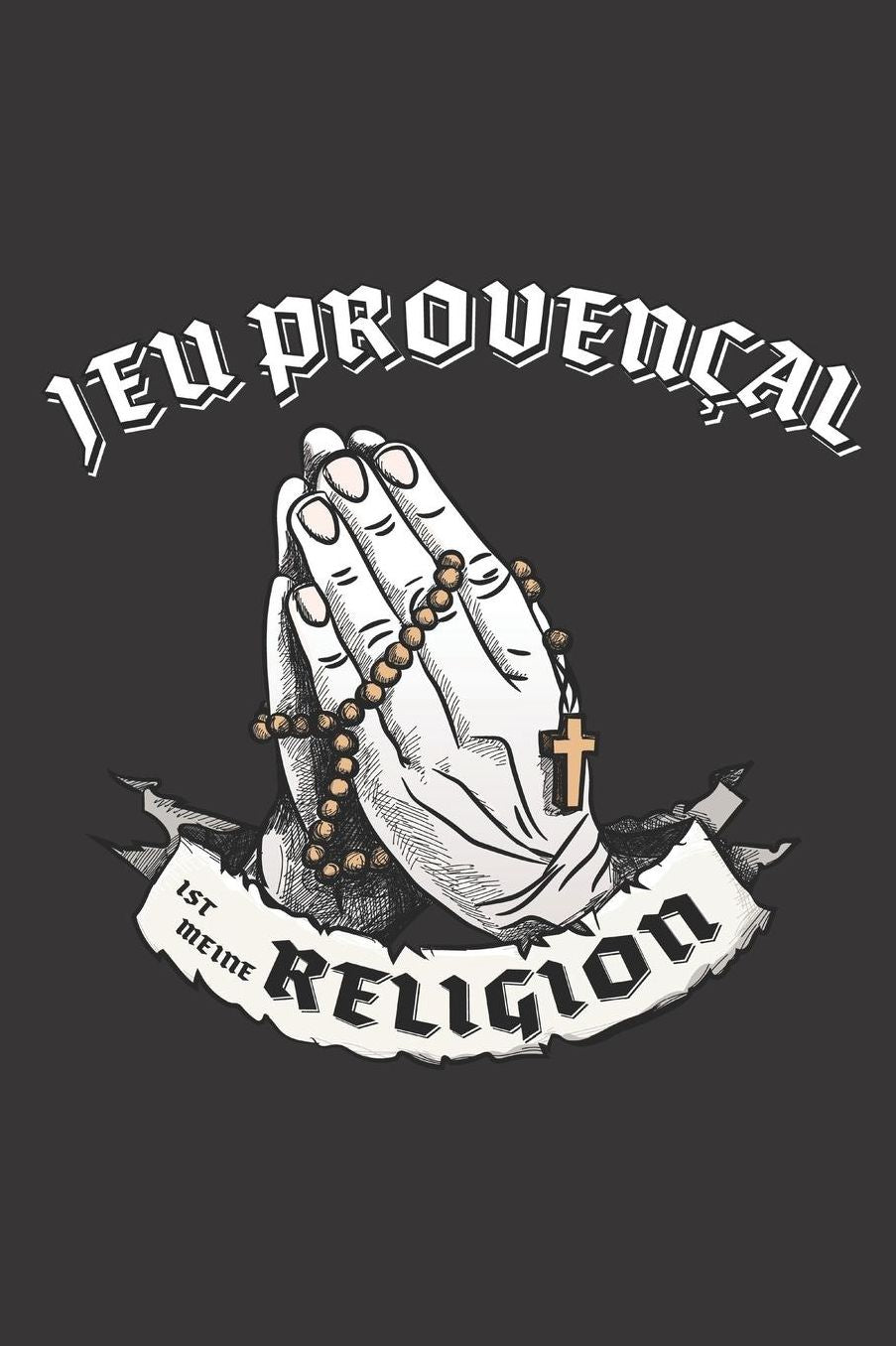 Jeu Provenï¿½al Ist Meine Religion: DIN A5 6x9 I 120 Seiten I Kariert I Notizbuch I Notizheft I Notizblock I Geschenk I Geschenkidee