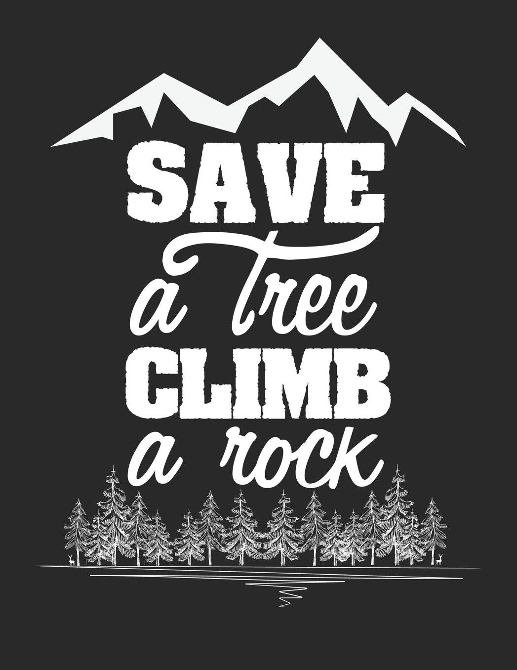 Mein Gipfellogbuch: Das Bergtouren Tagebuch zum selber ausfï¿½llen ♦ Wandertagebuch fï¿½r die schï¿½nsten Wanderungen, Aussichten und Erinnerungen ♦ A4+ Format ♦ Motiv: Save a tree