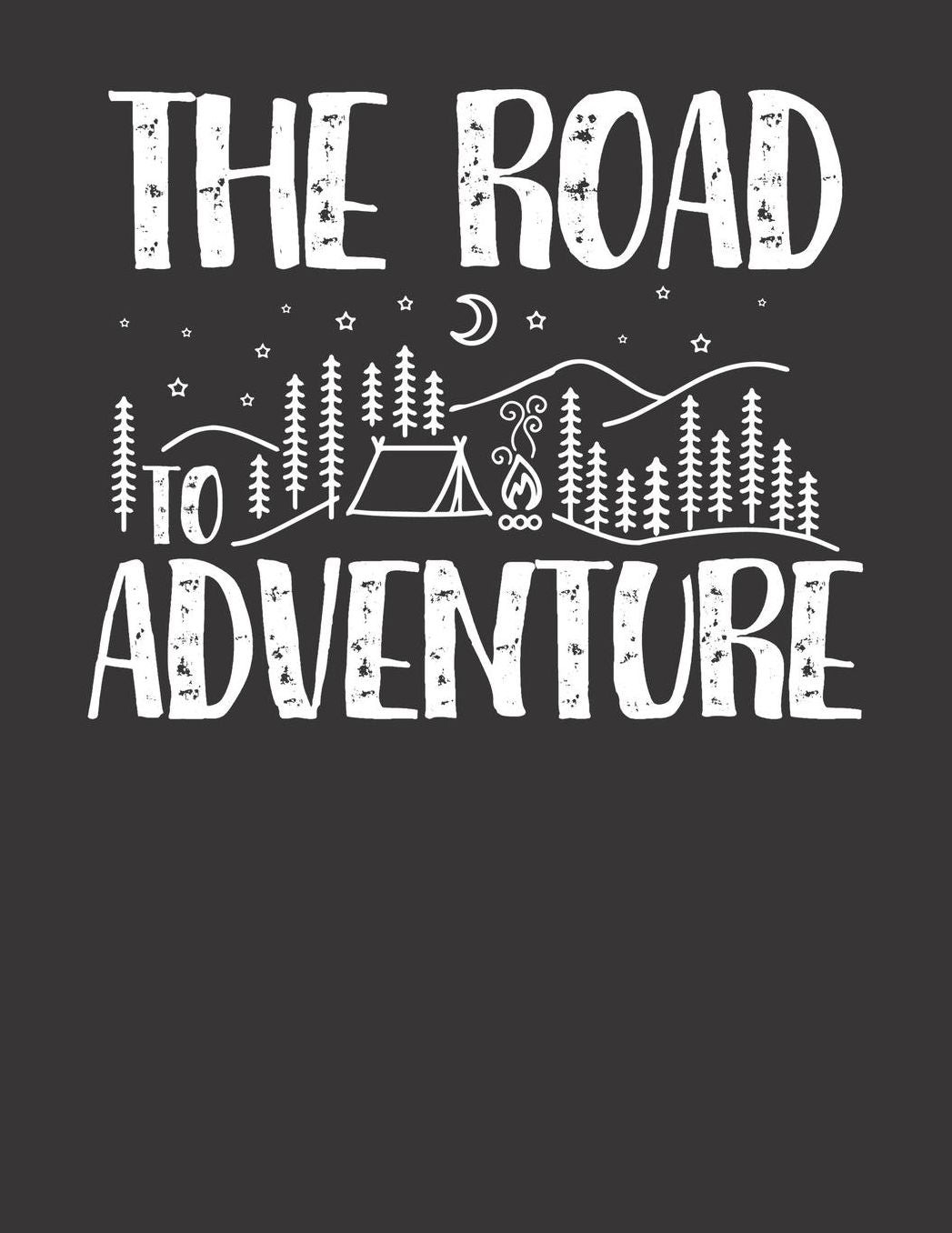 Mein Gipfellogbuch: Das Bergtouren Tagebuch zum selber ausfï¿½llen ♦ Wandertagebuch fï¿½r die schï¿½nsten Wanderungen, Aussichten und Erinnerungen ♦ A4+ Format ♦ Motiv: The road to adventure