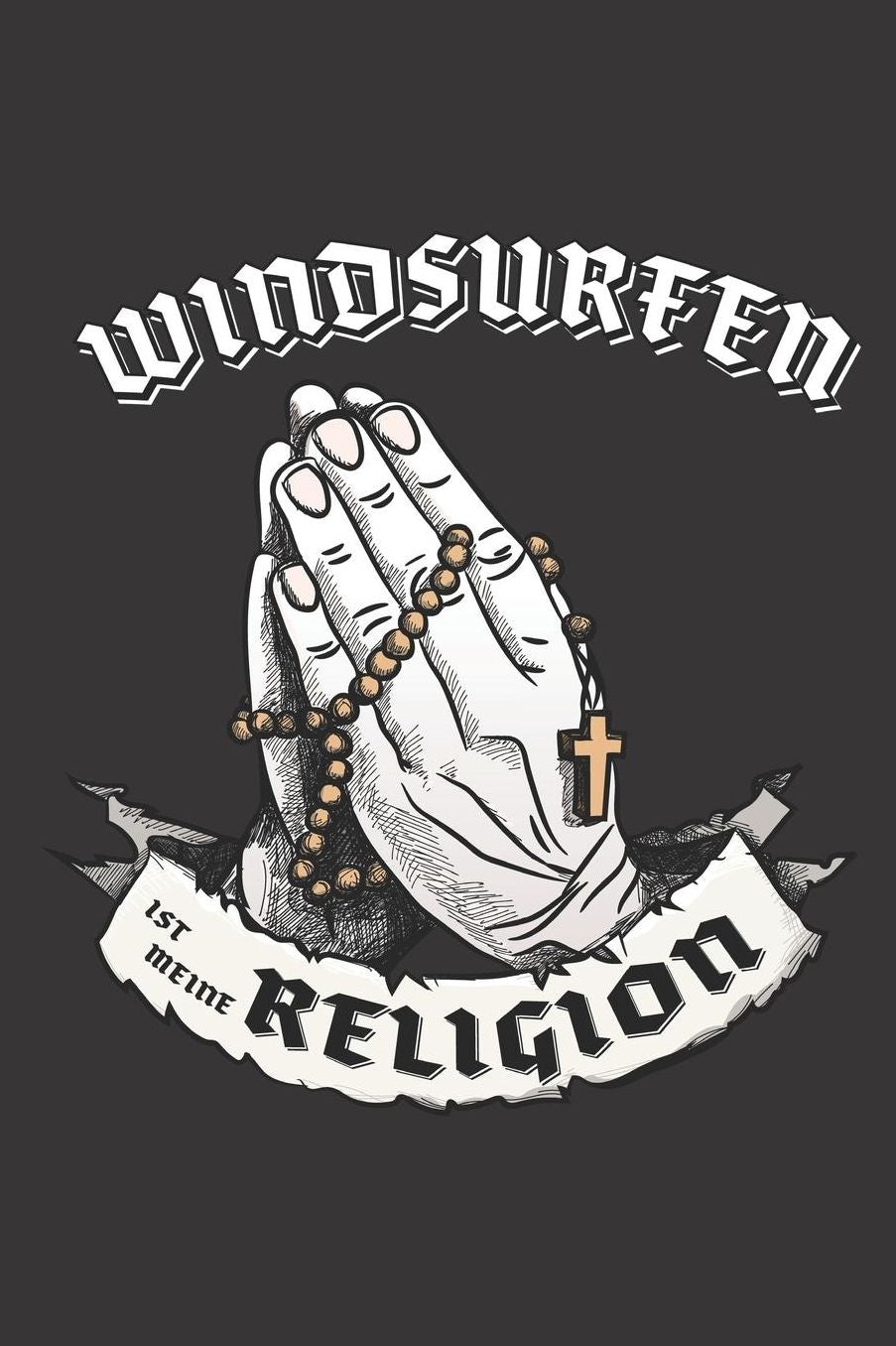 Windsurfen Ist Meine Religion: DIN A5 6x9 I 120 Seiten I Kariert I Notizbuch I Notizheft I Notizblock I Geschenk I Geschenkidee