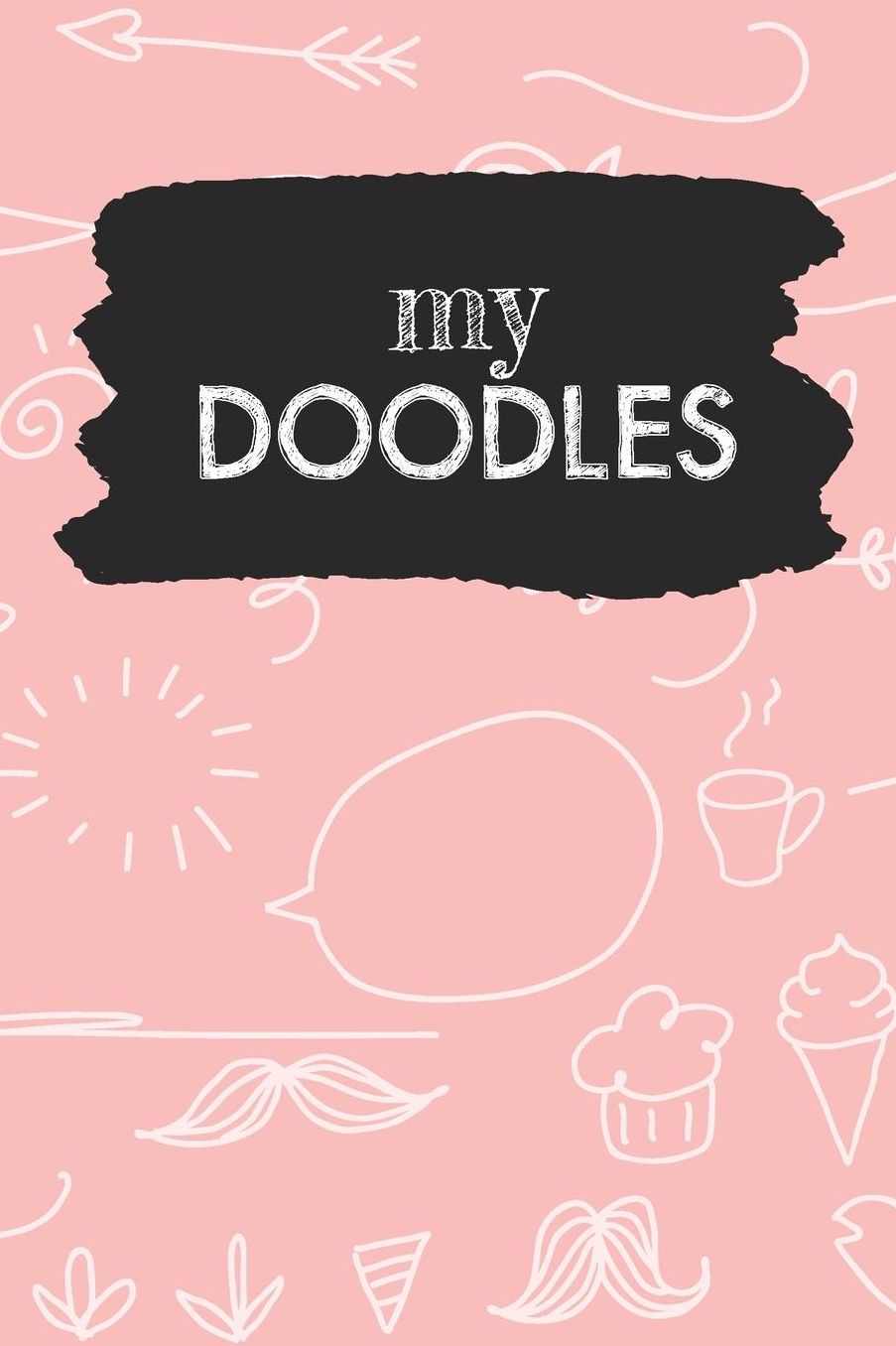 My Doodles: Soft Pink Sketchbook for Doodling - 6 x 9 size with 110 dot grid blankpages for sketching