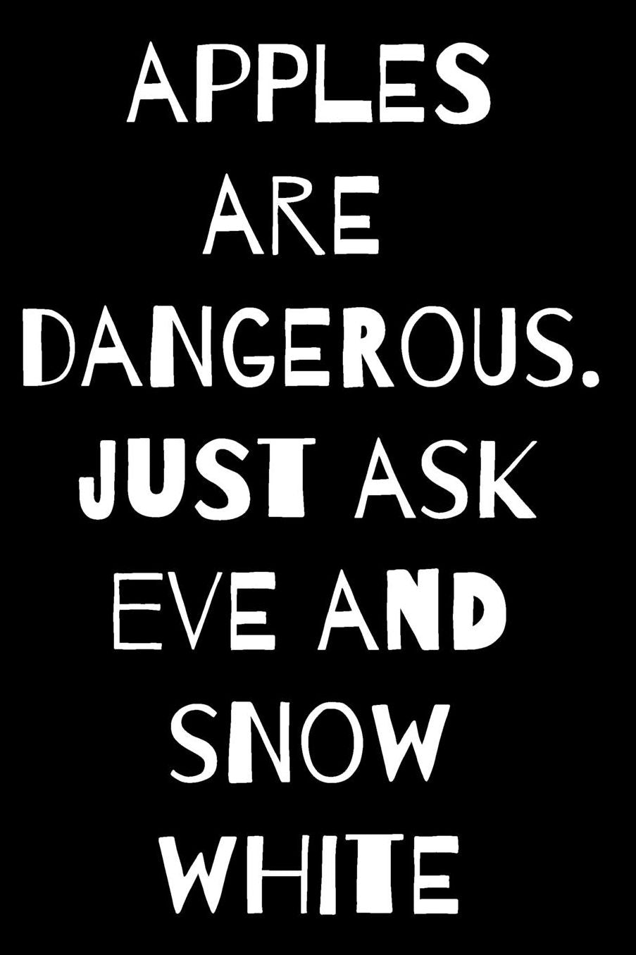 Apples Are Dangerous Just Ask Eve and Snow White: Humorous Lined 120 Page Journal Notebook with Funny Saying in Black Matte Soft Cover