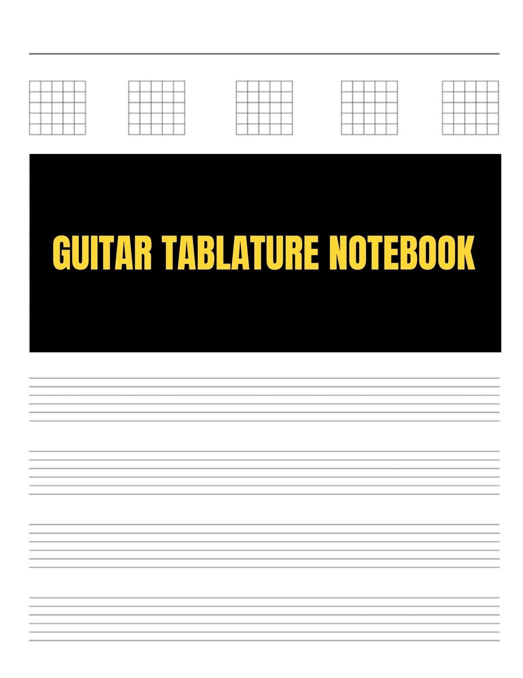 Guitar Tablature Notebook: 144 Pages 8.5x11