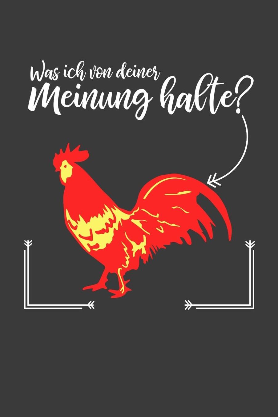Was ich von deiner Meinung halte?: Liniertes DinA 5 Notizbuch fï¿½r die, die Bauernhï¿½fe, Landleben und die Landwirtschaft lieben Notizheft