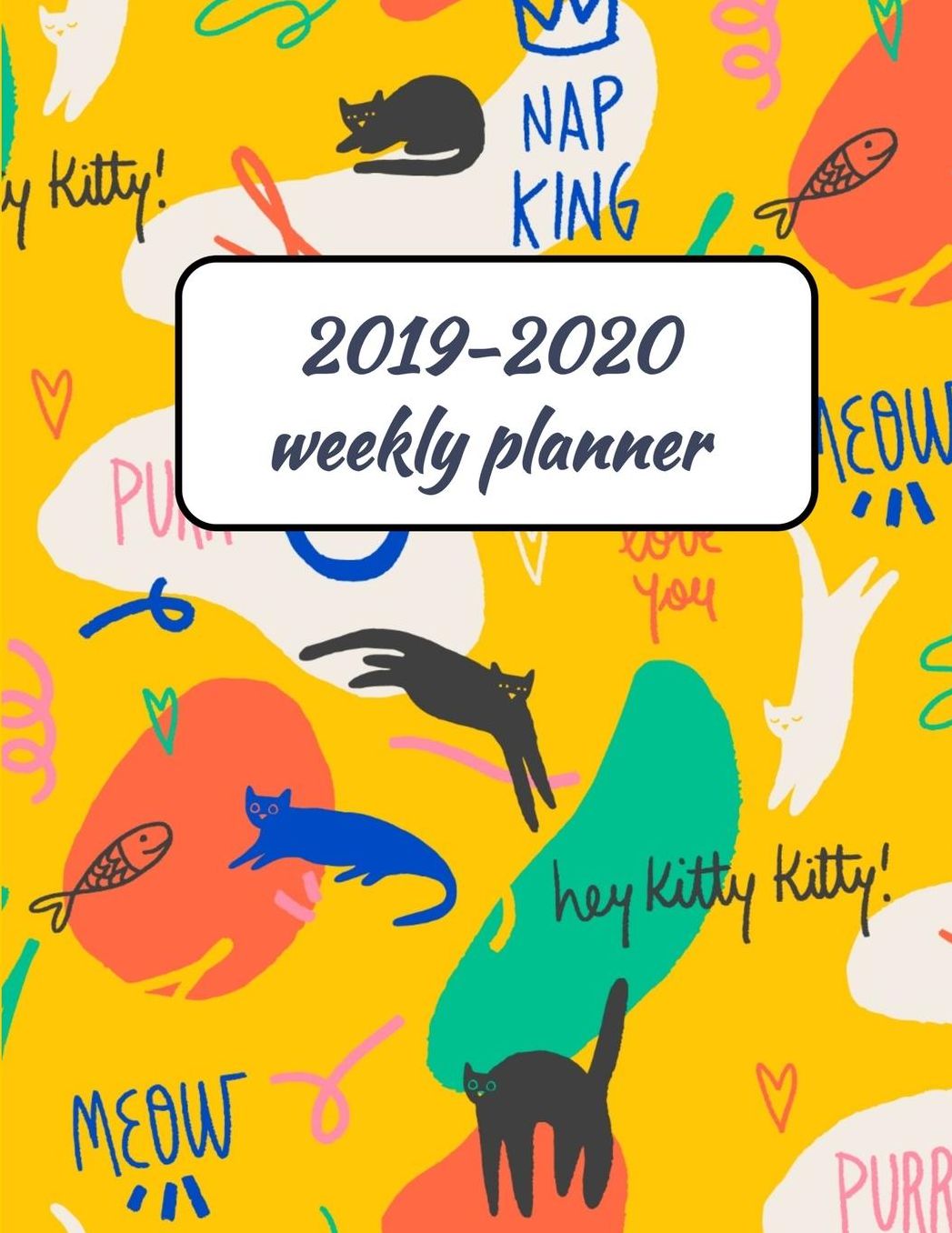 2019-2020 Weekly Planner: Dated 8.5x11 Calendar With To-Do List Notebook