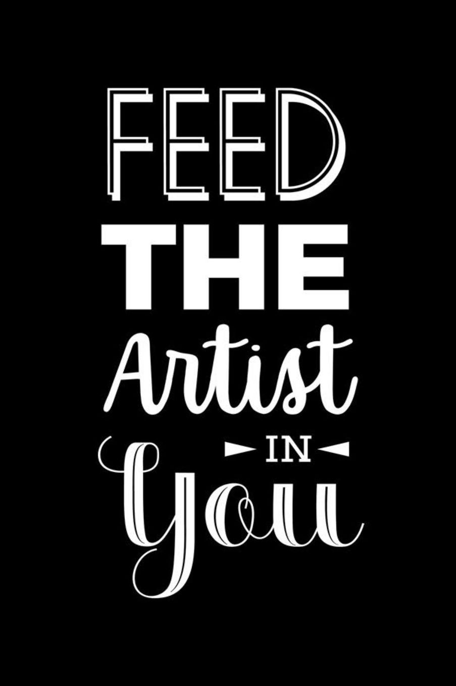 Feed The Artist In You: Blank Lined Notebook ( Art) Black