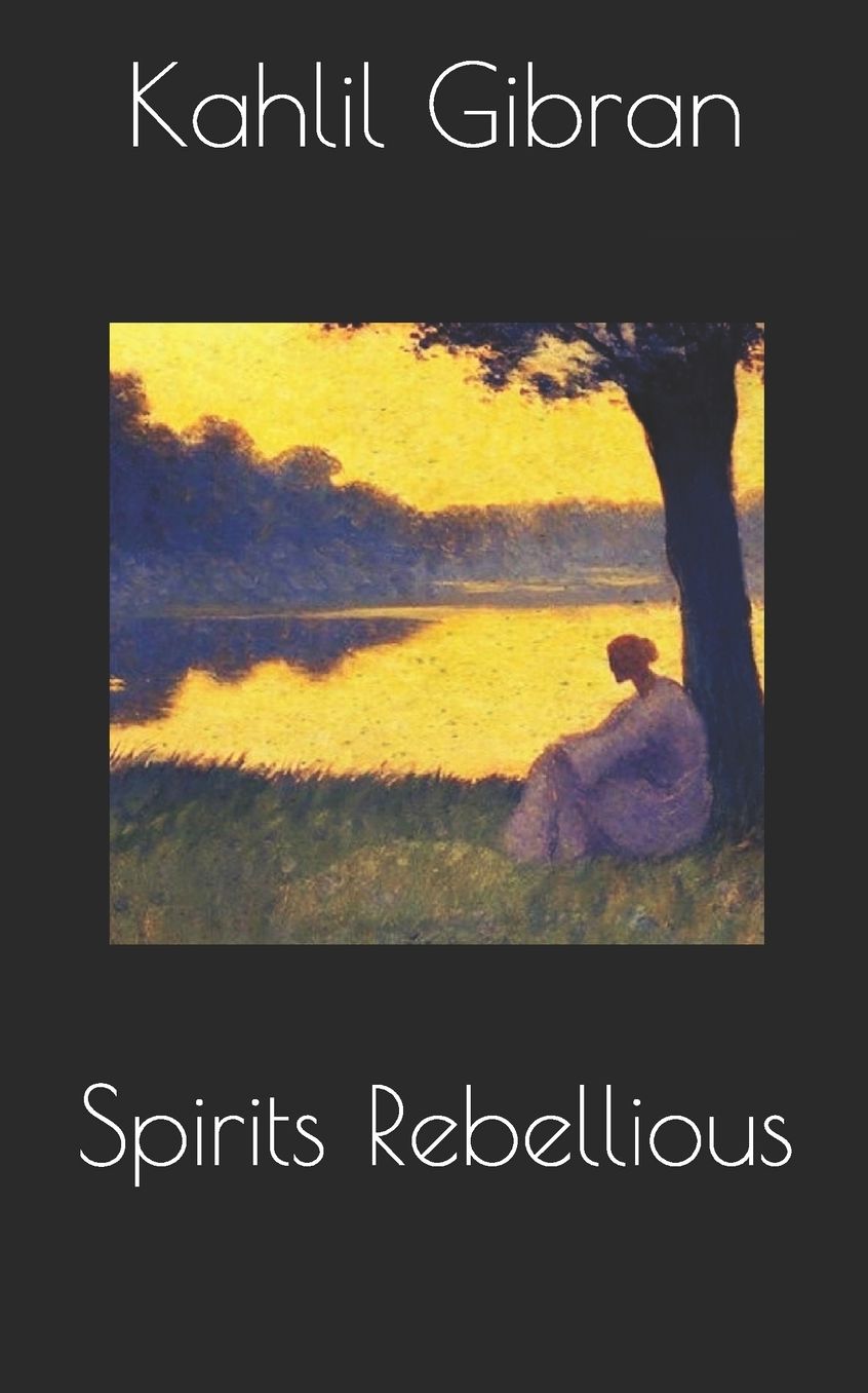Spirits Rebellious