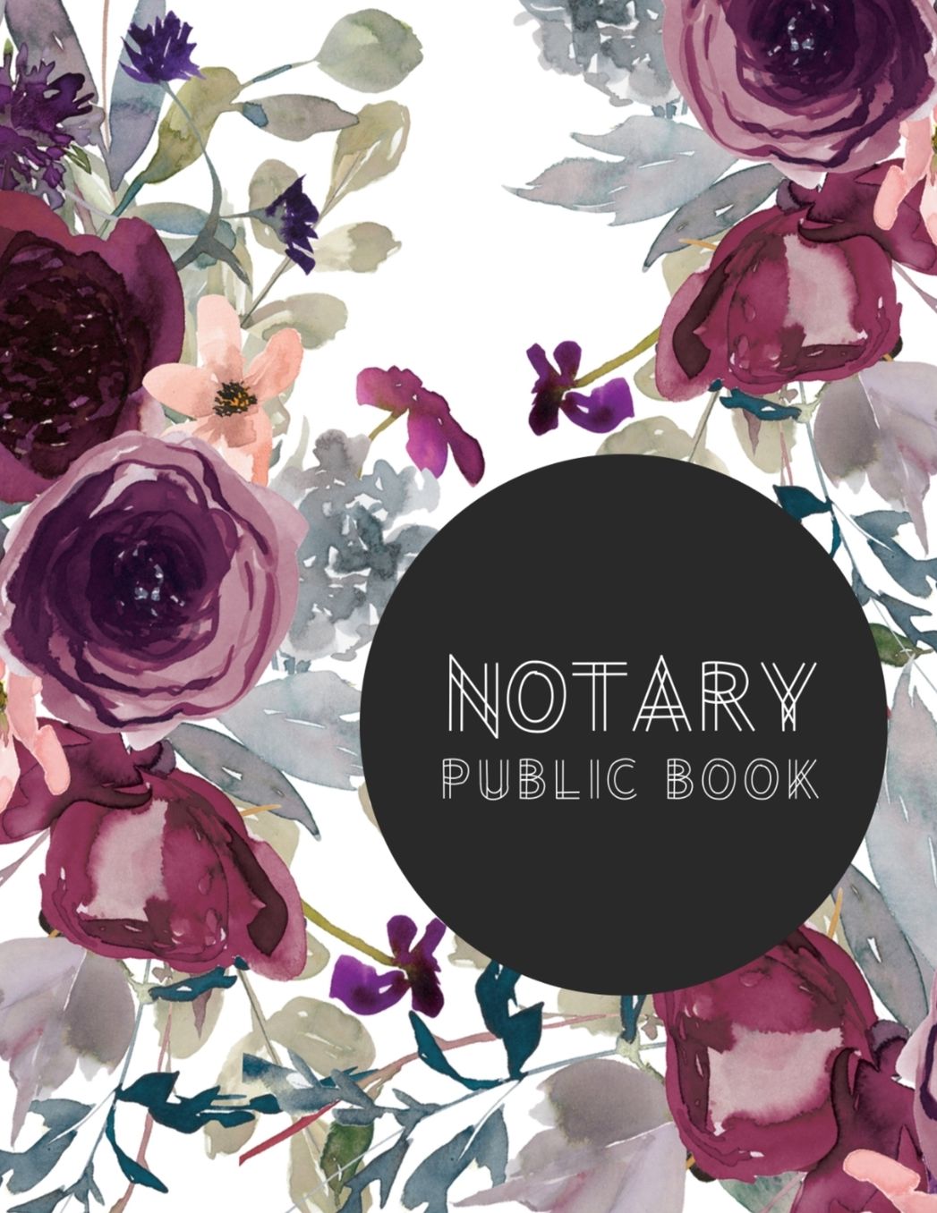 Notary Public Book: Notary Public Official Records Journal Log Book, 8.5 X 11 110 pages, Matte finish Floral Pattern