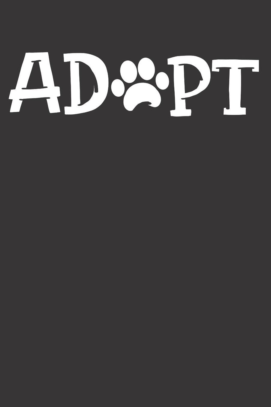 Dog Paw Adopt Rescue Notebook Journal: Dog Paw Adopt Rescue Notebook Journal gift Journal 6 x 9 120 pages