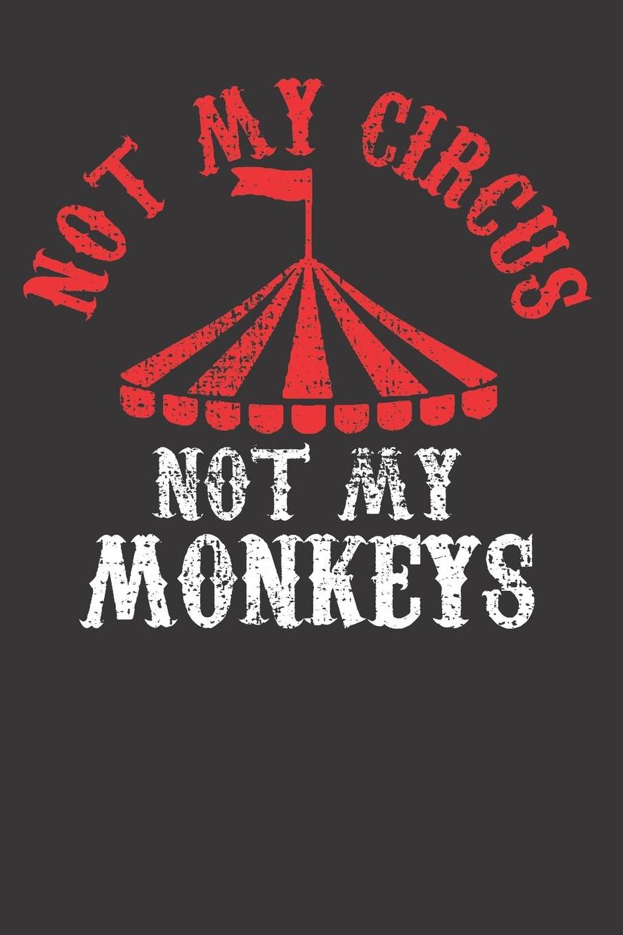 Circus Monkey Carnival Party Notebook Journal: Circus Monkey Carnival Party Notebook Journal gift Journal 6 x 9 120 pages