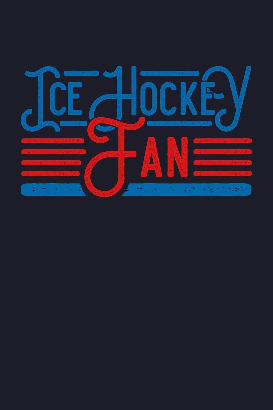 Ice Hockey Fan: Blank Paper Sketch Book - Artist Sketch Pad Journal for Sketching, Doodling, Drawing, Painting or Writing