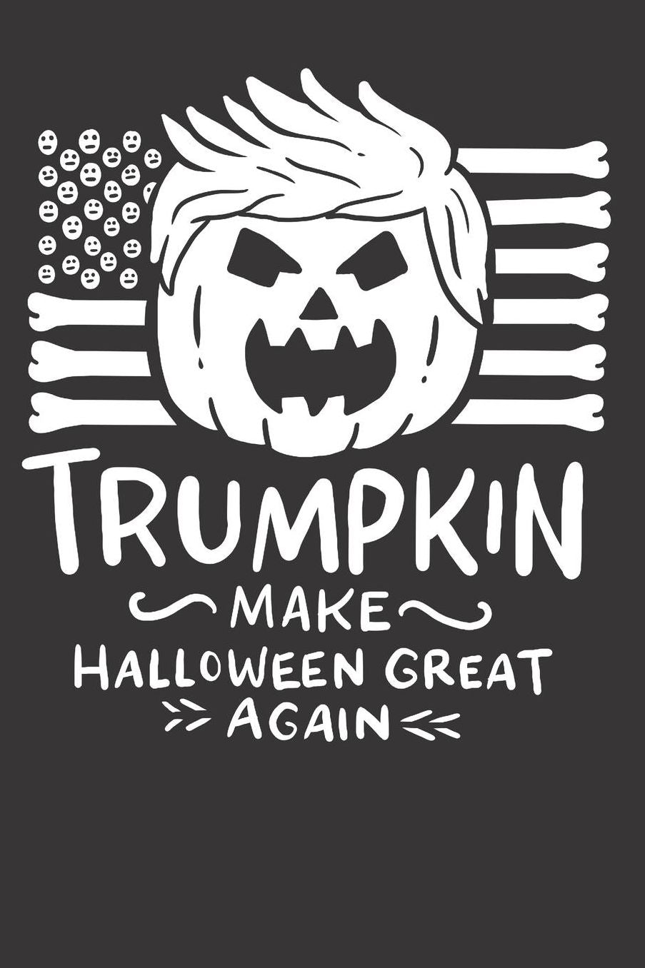Halloween Trumpkin USA Flag Notebook Journal: Halloween Trumpkin USA Flag Notebook Journal gift Journal 6 x 9 120 pages
