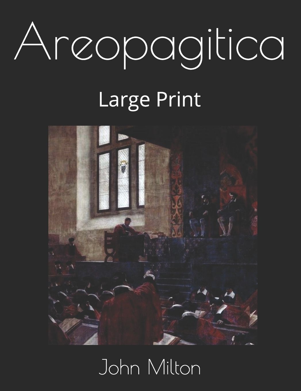 Areopagitica: Large Print