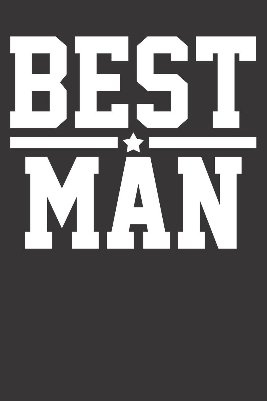 Notebook: Best Man 6x9 Dot Grid Dotted 120 Pages