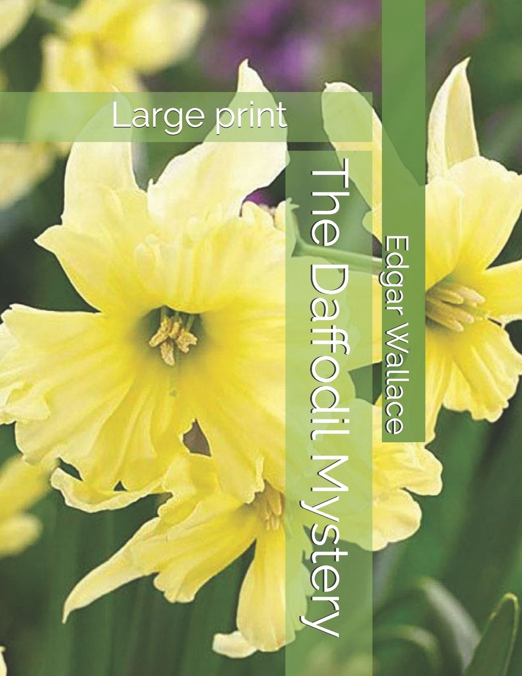 The Daffodil Mystery: Large print