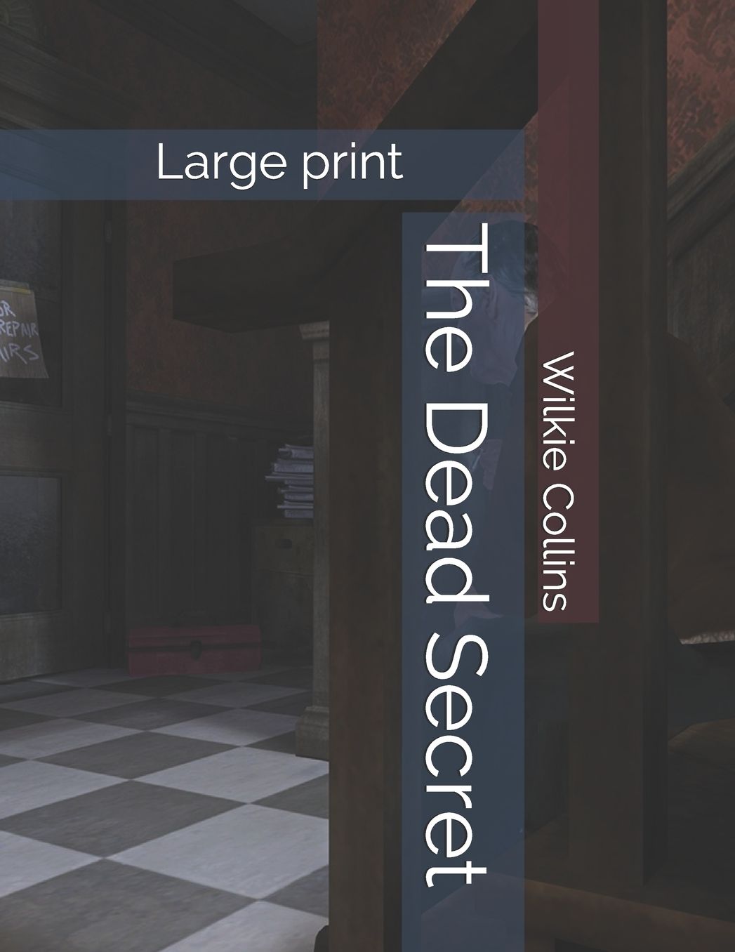 The Dead Secret: Large print