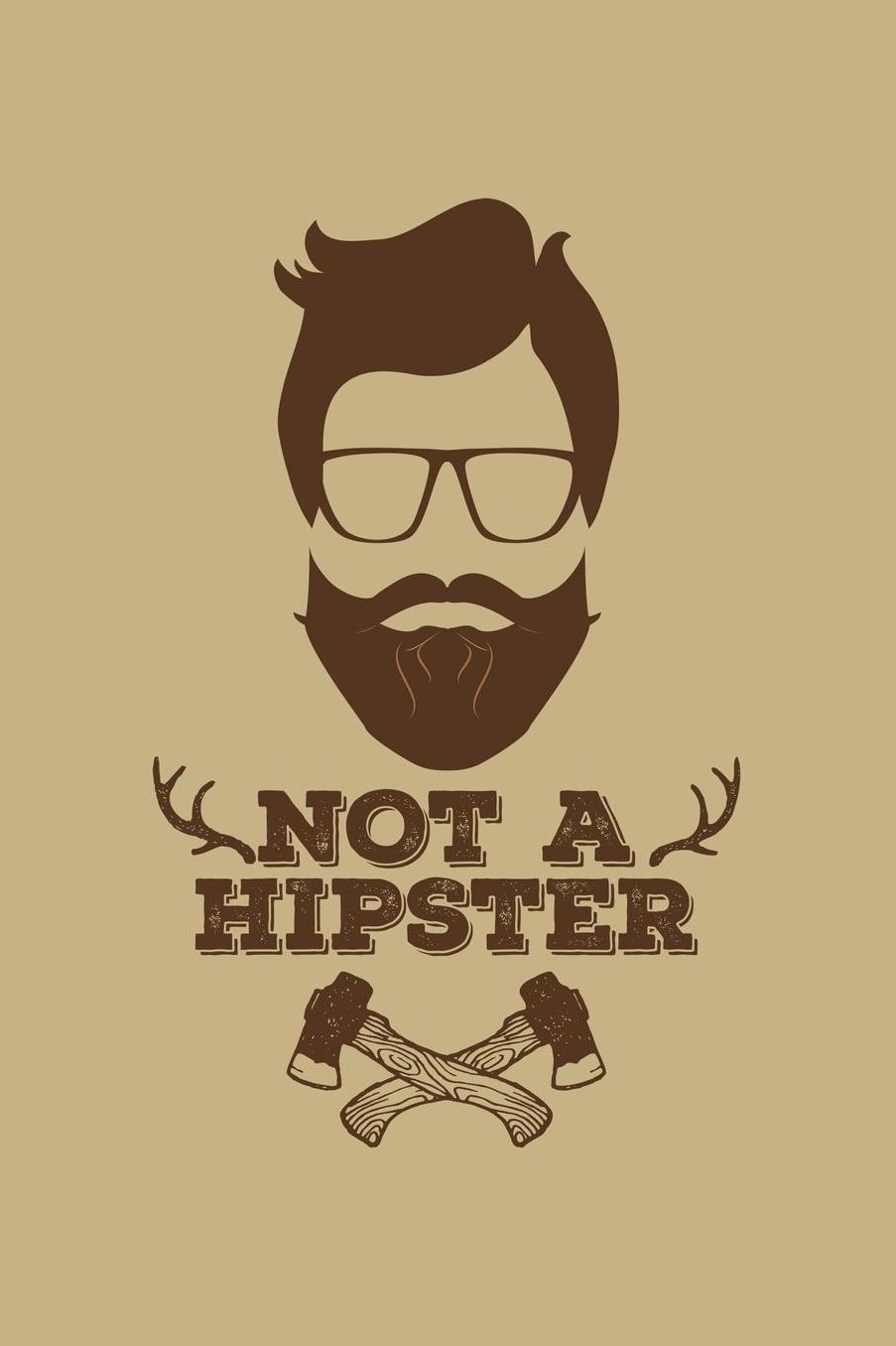 Not A Hipster: Blank Paper Sketch Book - Artist Sketch Pad Journal for Sketching, Doodling, Drawing, Painting or Writing
