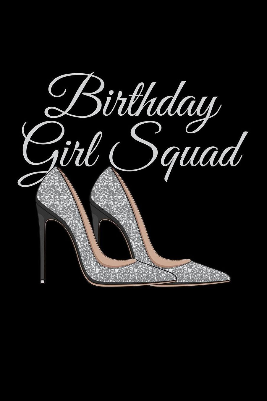 Birthday Girl Squad: Blank Paper Sketch Book - Artist Sketch Pad Journal for Sketching, Doodling, Drawing, Painting or Writing