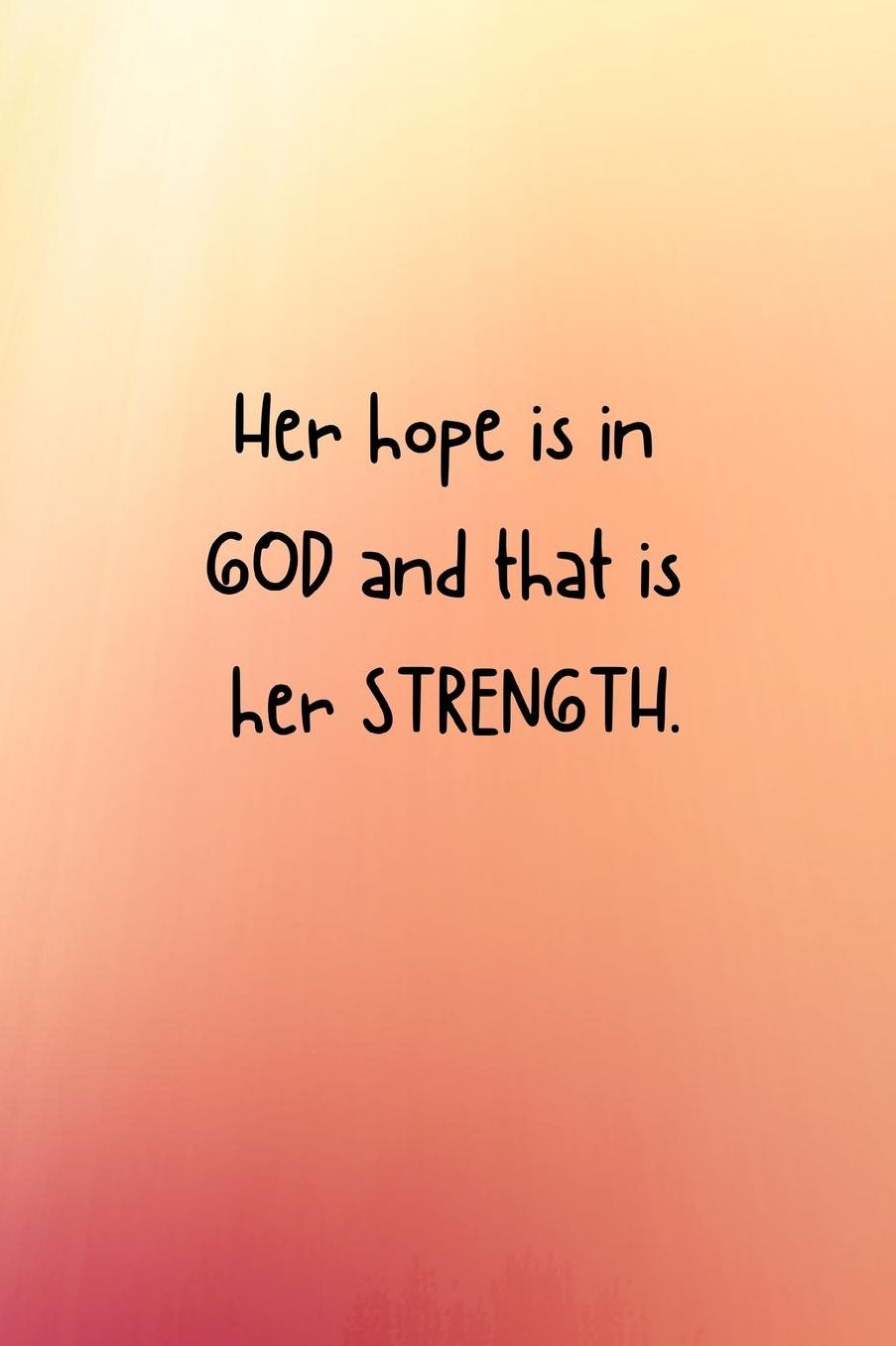Her hope is in GOD and that is her STRENGTH.: Christian Quote Notebook/Journal/Diary (6 x 9) 120 Lined pages