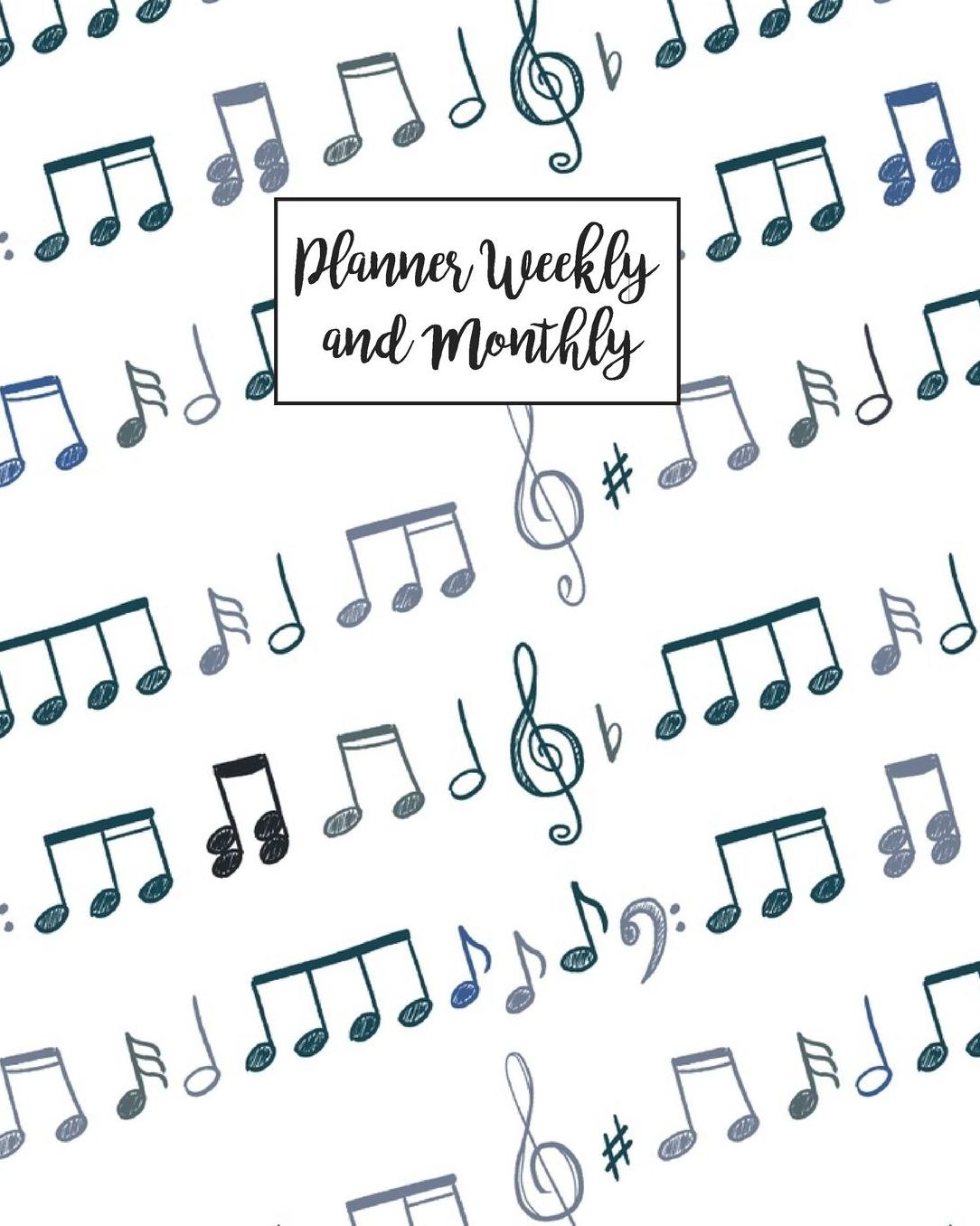 Planner Weekly and Monthly: Music Teacher Journal Planner Notebook Organizer Daily Weekly Monthly Annual Activities Calendars To Do Class Lists Grade Tracker Back to School Teacher Appreciation Gift Undated 8x10 150 Pages White Paper