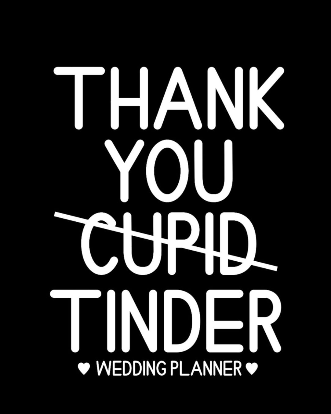 Thank You Cupid Wedding Planner: Funny Online Dating Wedding Organizer with Complete Worksheets, Budget Checklists & Trackers