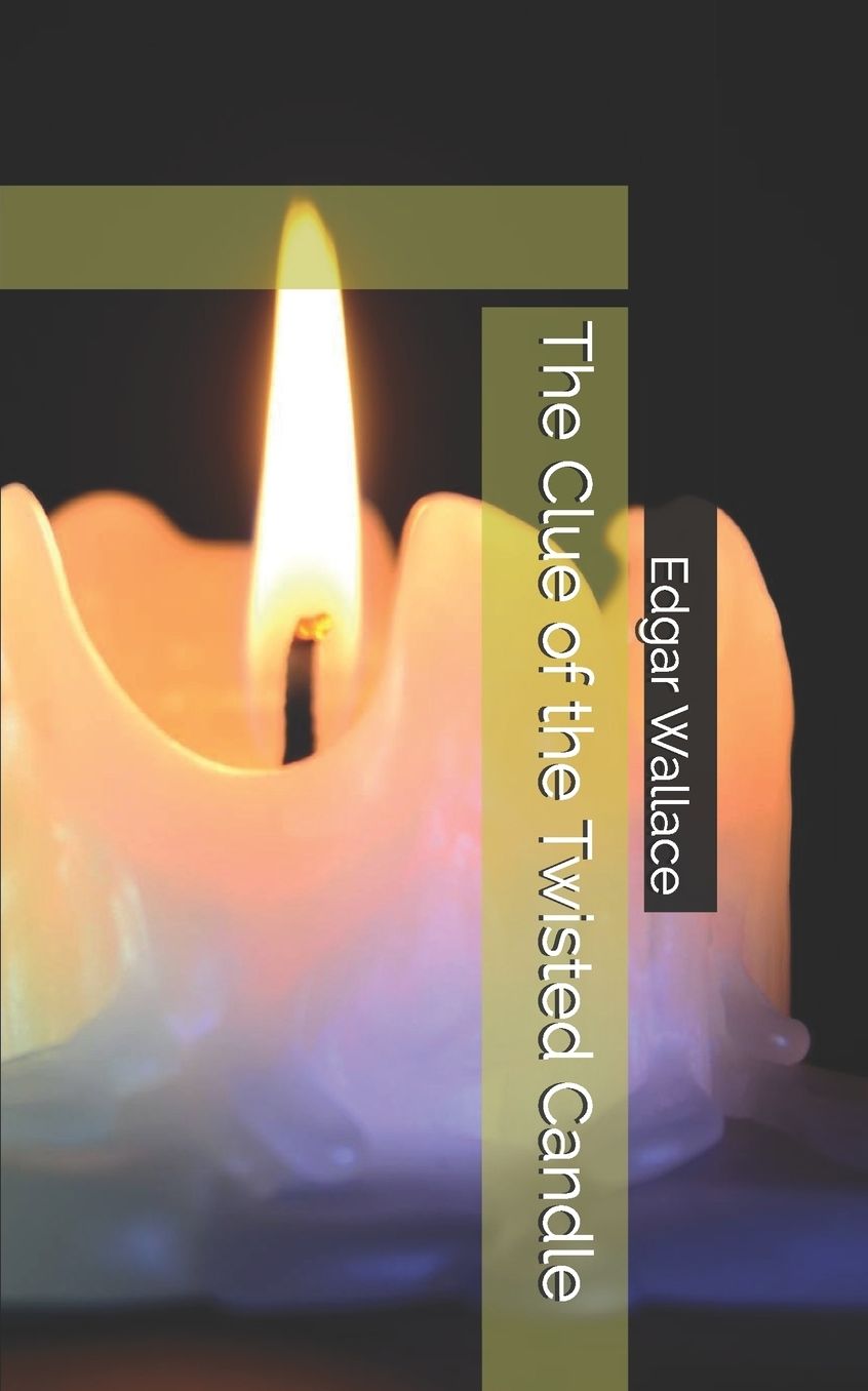 The Clue of the Twisted Candle