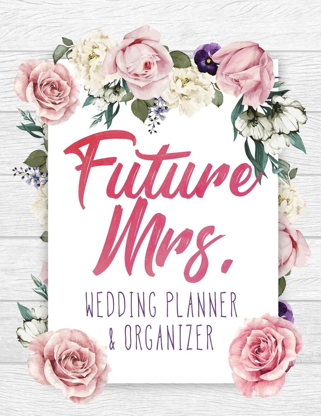 Future Mrs.: Wedding Planner & Organizer