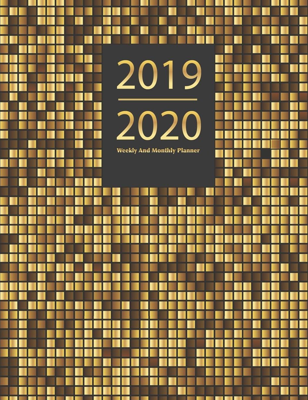 2019-2020 Weekly and Monthly Planner: 2019-2020 12-Month Planner: July 1, 2019 to June 30, 2020: Weekly & Monthly View Planner, Organizer & Diary: Luxury Gold