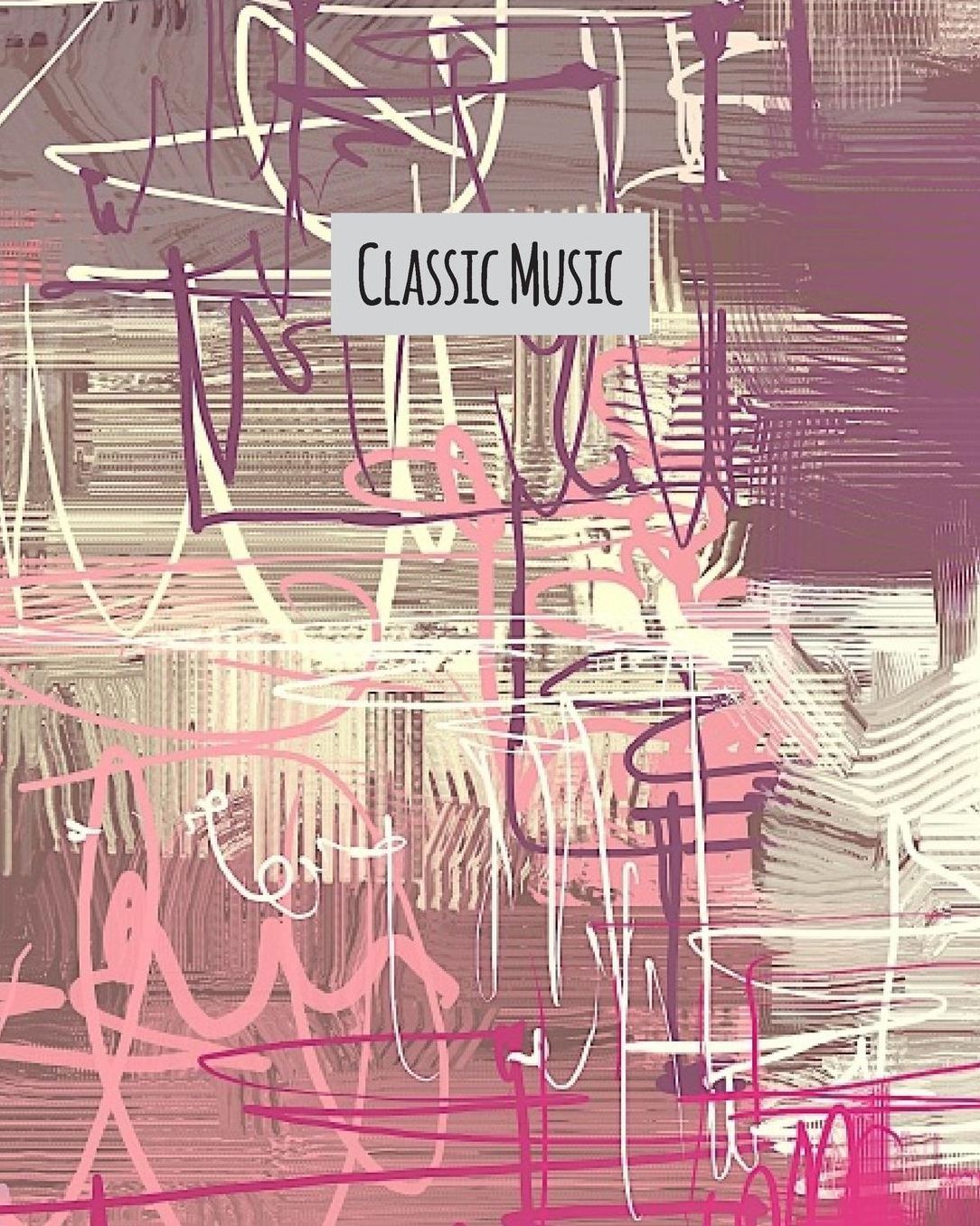 Classic Music: Music Doodle Teacher Journal Planner Notebook Organizer Daily Weekly Monthly Annual Activities Calendars To Do Class Lists Grade Tracker Back to School Teacher Appreciation Gift Undated 8x10 150 Pages White Paper