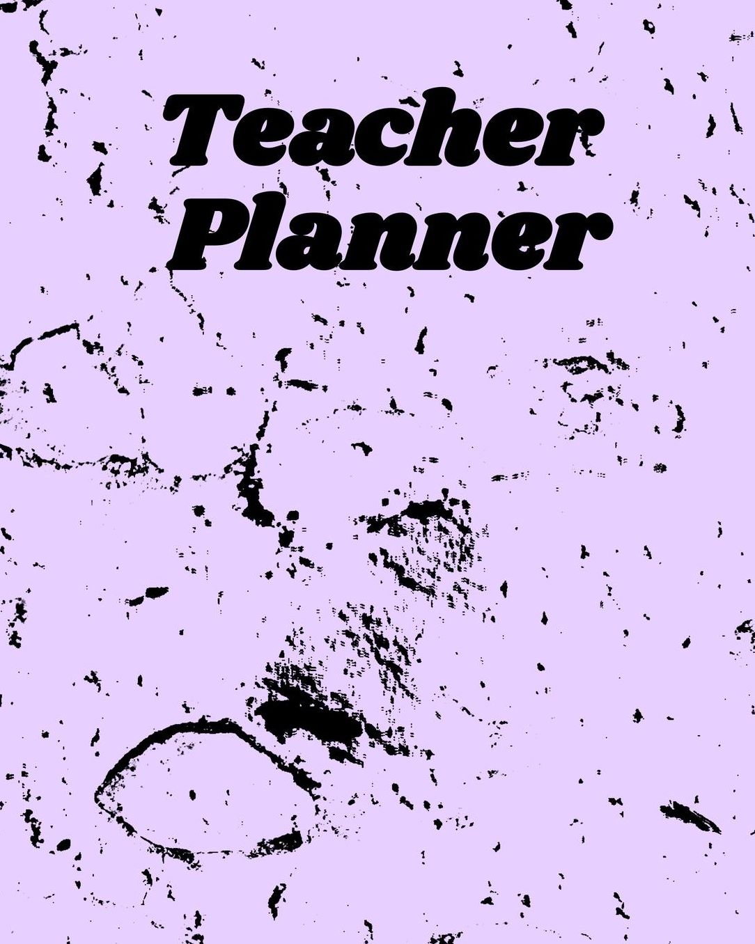 Teacher Planner: Academic School Year Lesson Organizer Notebook