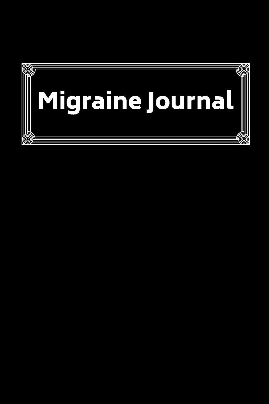 Migraine Journal: Migraine Headache Logbook, Chronic Headache/Migraine Management, Track, Monitor, Manage Migraines (Black, 6x9, 104 pages)
