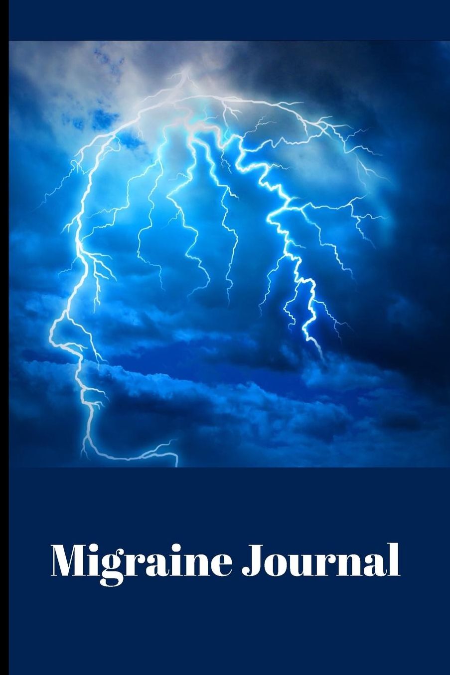 Migraine Journal: Migraine Headache Logbook, Chronic Headache/Migraine Management, Track, Monitor, Manage Migraines (Blue, 6x9, 104 pages)