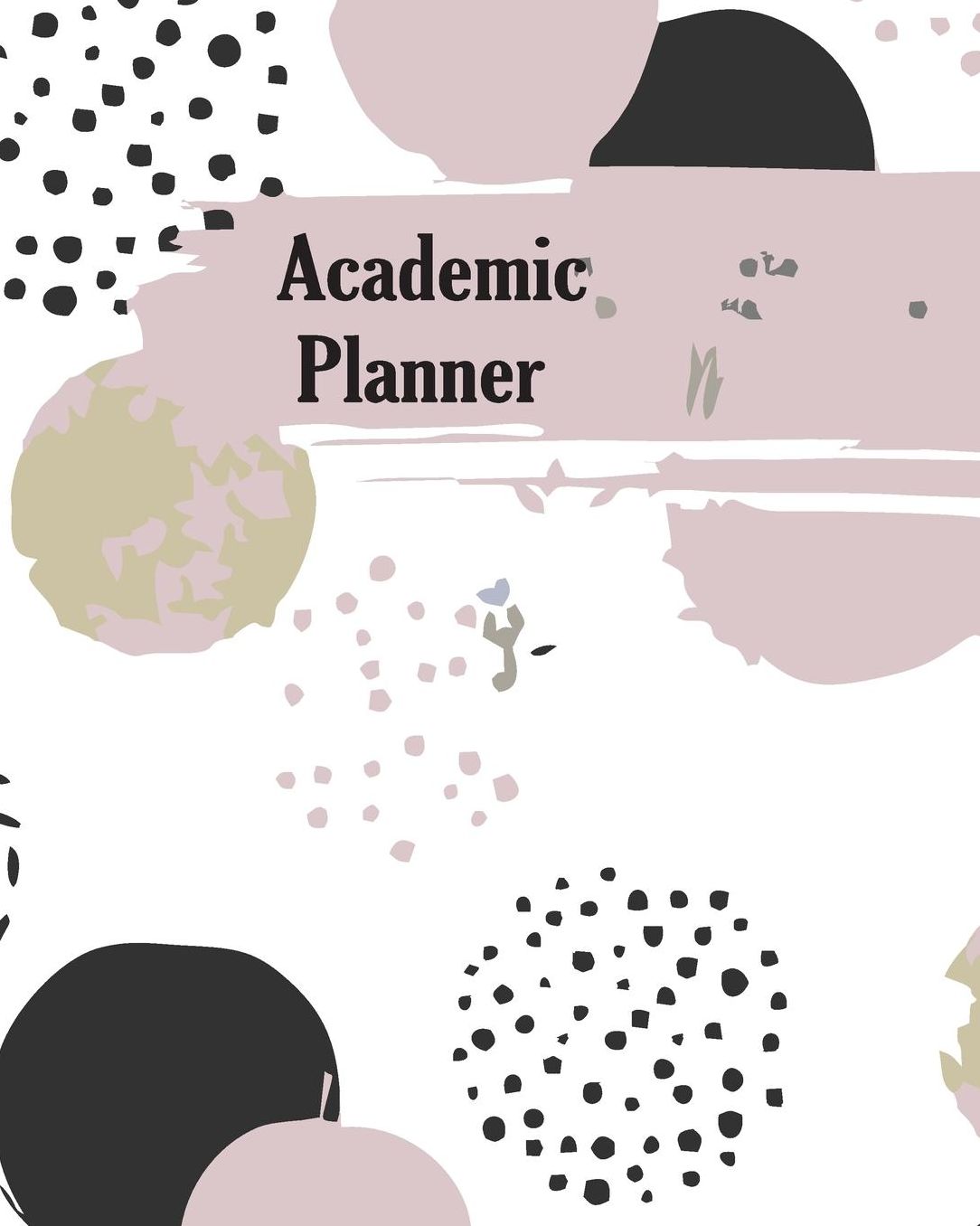 Academic Planner: Stylish Pink Black Watercolor Teacher Journal Planner Notebook Organizer Daily Weekly Monthly Annual Activities Calendars To Do Class Lists Grade Tracker Back to School Teacher Appreciation Gift Undated 8x10 150 Pages White Paper