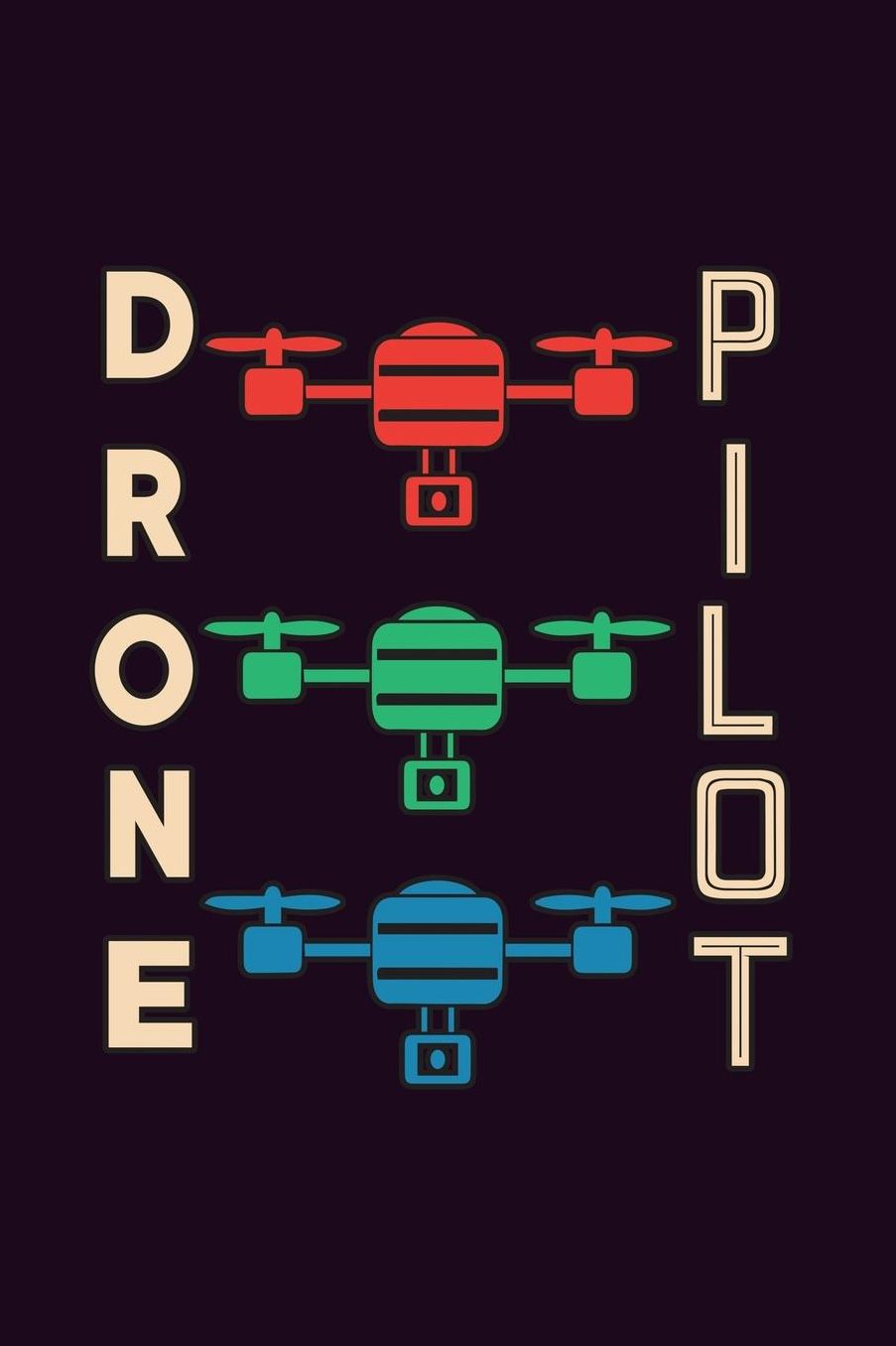 Drone Pilot: With a matte, full-color soft cover, this Bucket List Journal is the ideal size 6x9 inch, 90 pages cream colored pages . Make dreams come true. Get started today.