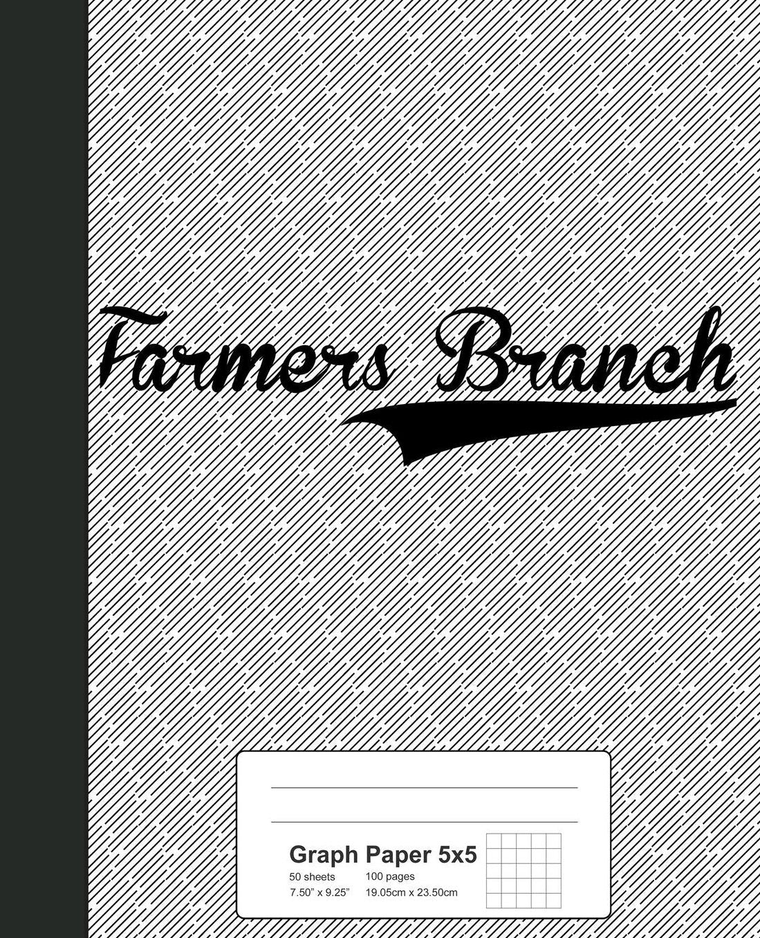 Graph Paper 5x5: FARMERS BRANCH Notebook