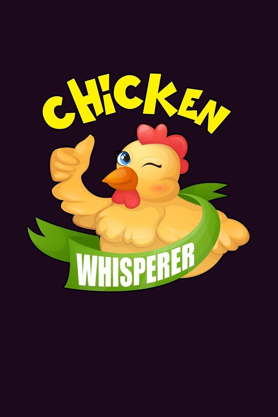 Chicken Whisperer: With a matte, full-color soft cover, this Bucket List Journal is the ideal size 6x9 inch, 90 pages cream colored pages . Make dreams come true. Get started today.