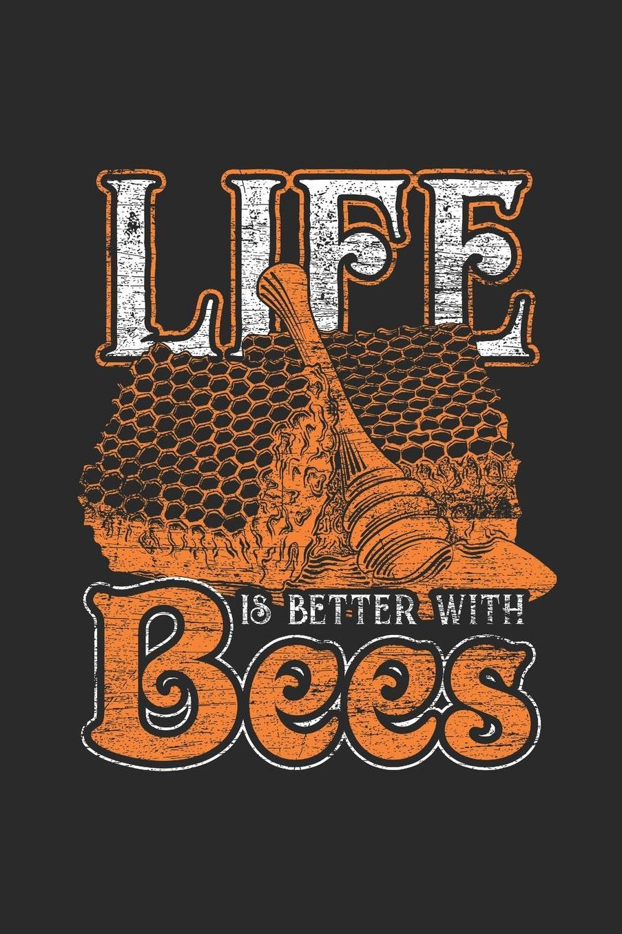 Life Is Better With Bees: Blank Lined Notebook (6 x 9 - 120 pages) Beekeepers Notebook for Daily Journal, Diary, and Gift