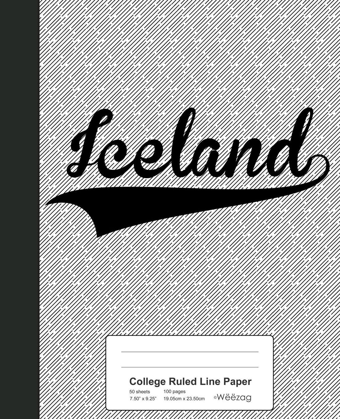 College Ruled Line Paper: ICELAND Notebook