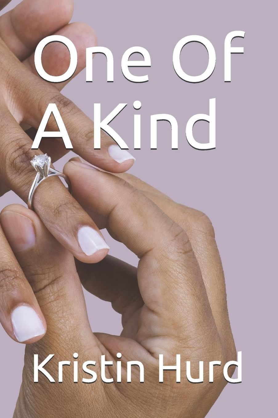 One Of A Kind