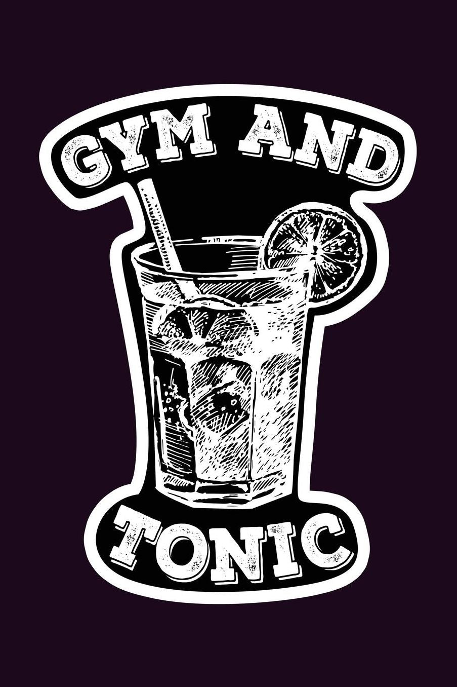 Gym And Tonic: With a matte, full-color soft cover, this Bucket List Journal is the ideal size 6x9 inch, 90 pages cream colored pages . Make dreams come true. Get started today.
