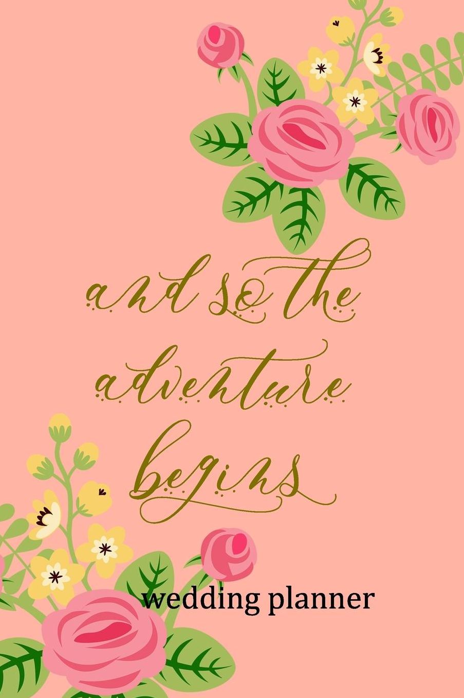 Wedding Planner: And So The Adventure Begins
