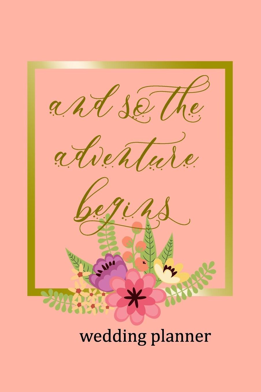 Wedding Planner: And So The Adventure Begins