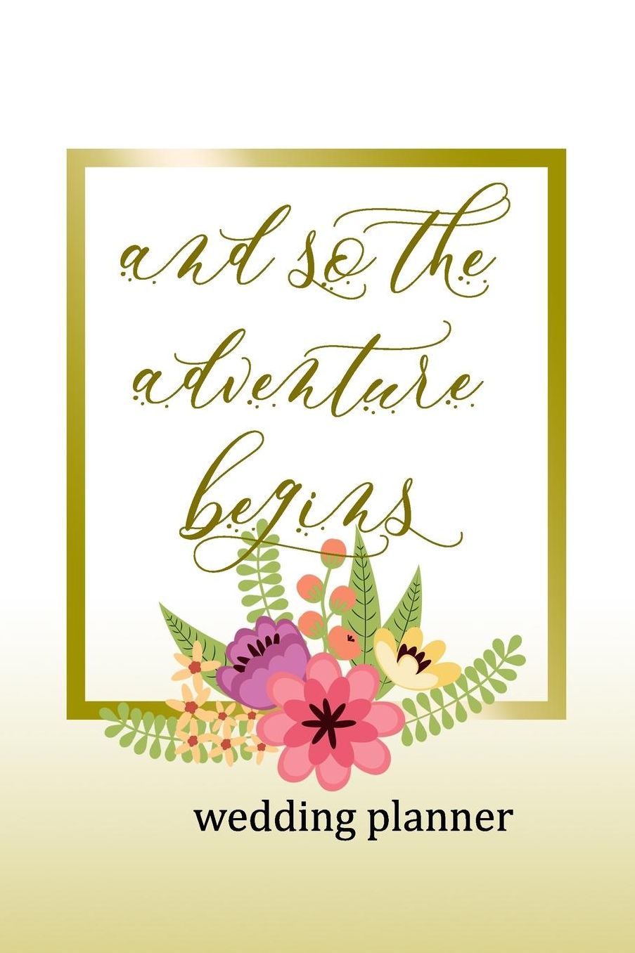 Wedding Planner: And So The Adventure Begins