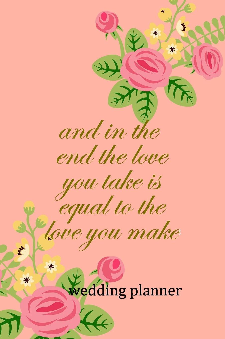 Wedding Planner: And In The End The Love You Take Is Equal To The Love You Make