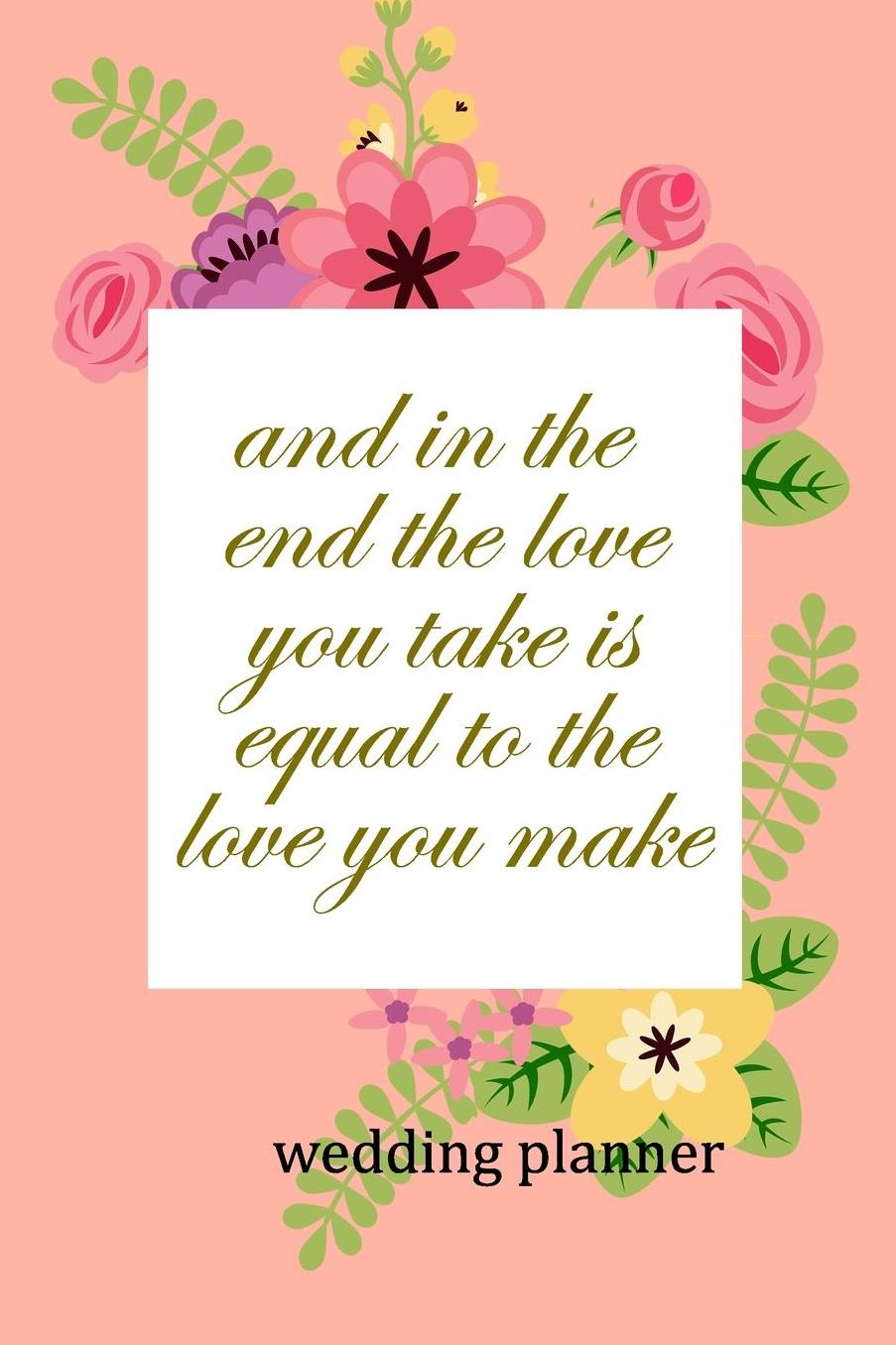 Wedding Planner: And In The End The Love You Take Is Equal To The Love You Make