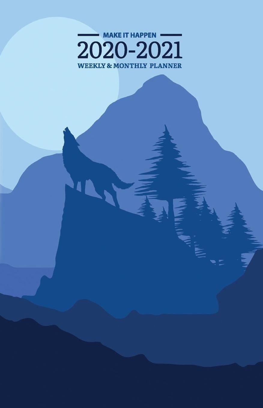 2020 - 2022 Weekly & Monthly Planner: Nature 2 Year Daily-Weekly- Monthly Calendar - Planner - Journal With Notes, To Do Check List, Important Stuff - Make it Happen