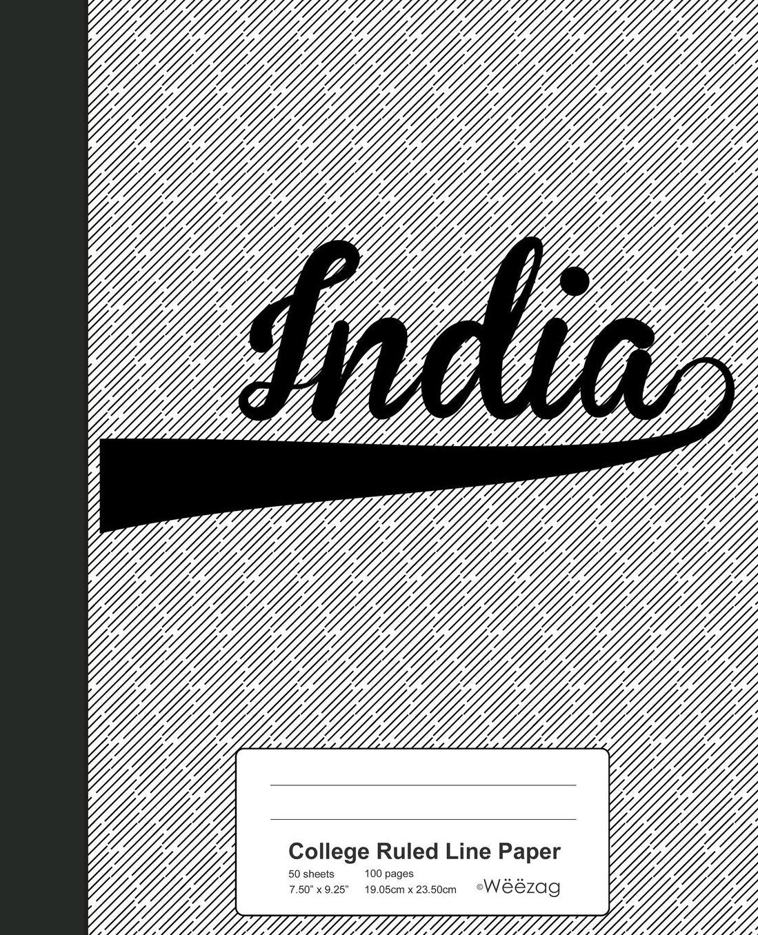 College Ruled Line Paper: INDIA Notebook